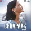 Chhapaak (2019) Full Album